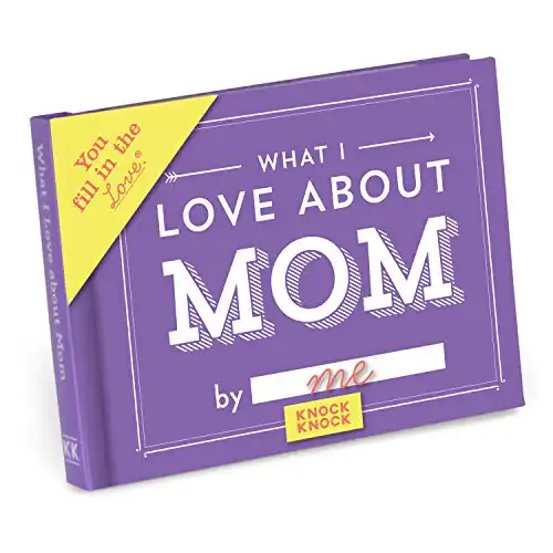 Knock Knock What I Love about Mom Fill in the Love Book